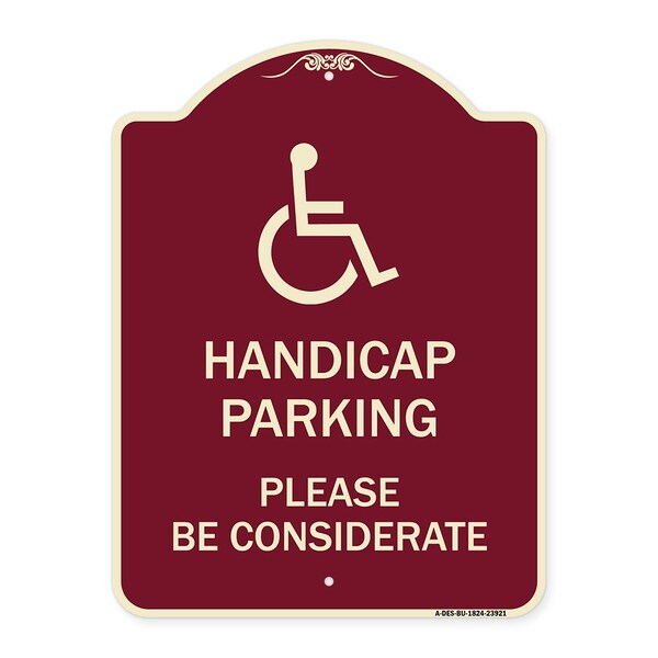 Signmission Handicap Parking Please Considerate Heavy-Gauge Aluminum Sign, 24" x 18", BU-1824-23921 A-DES-BU-1824-23921 - main